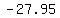 -27.95