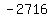 -2716