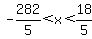 -282%2F5%3Cx%3C18%2F5