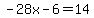 -28x-6=14