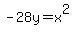 -28y+=+x%5E2