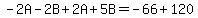 -2A-2B%2B2A%2B5B=-66%2B120
