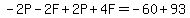 -2P-2F%2B2P%2B4F=-60%2B93