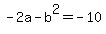 -2a-b%5E2=-10