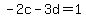 -2c-3d=1