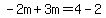 -2m%2B3m=4-2