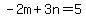-2m%2B3n=5