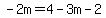 -2m=4-3m-2