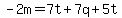 -2m=7t%2B7q%2B5t