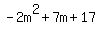 -2m%5E2%2B7m%2B17
