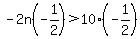 -2n%28-1%2F2%29%3E10%28-1%2F2%29