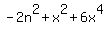 -2n%5E2%2Bx%5E2%2B6x%5E4