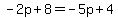 -2p%2B8=-5p%2B4