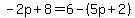 -2p%2B8=6-%285p%2B2%29