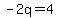 -2q+=+4