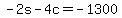 -2s-4c=-1300