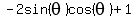 -2sin%28theta%29cos%28theta%29%2B1