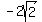 -2sqrt%282%29