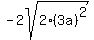 -2sqrt%282%2A%283a%29%5E2%29