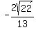 -2sqrt%2822%29%2F13