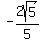 -2sqrt%285%29%2F5