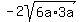-2sqrt%286a%2A3a%29