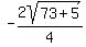 -2sqrt%2873%2B5%29%2F4