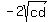 -2sqrt%28cd%29