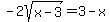 -2sqrt%28x-3%29=3-x
