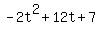 -2t%5E2%2B12t%2B7