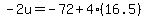 -2u=-72%2B4%2816.5%29