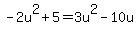 -2u%5E2%2B5=3u%5E2-10u