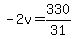-2v=330%2F31
