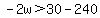 -2w%3E30-240