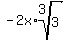 -2x%2Aroot%283%2C3%29