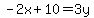 -2x%2B10=3y
