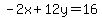 -2x%2B12y=16
