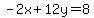 -2x%2B12y=8