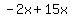 -2x%2B15x