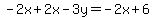 -2x%2B2x-3y=-2x%2B6