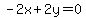 -2x%2B2y=0