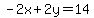 -2x%2B2y=14