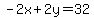 -2x%2B2y=32