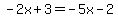 -2x%2B3=-5x-2