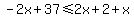-2x%2B37%3C=2x%2B2%2Bx