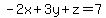 -2x%2B3y%2Bz=7