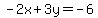-2x%2B3y=-6