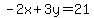 -2x%2B3y=21