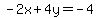-2x%2B4y=-4