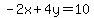 -2x%2B4y=10